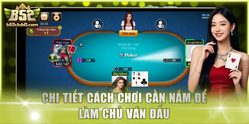 Chi tiết cách chơi cần nắm để làm chủ ván đấu