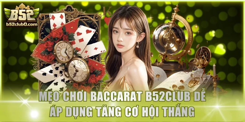 Mẹo chơi Baccarat