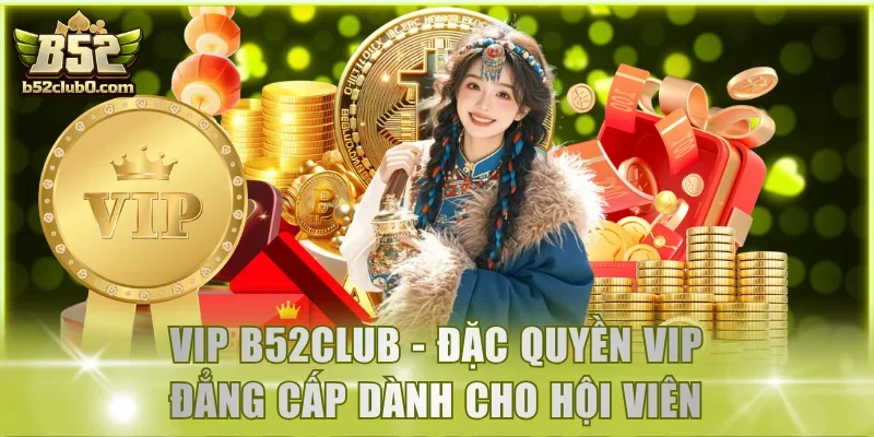 VIP B52Club